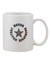 Elevate Your Morning Ritual with the Honor Sacrifice Bravery Printed 11 oz Coffee Mug - TooLoud-11 OZ Coffee Mug-TooLoud-White-Davson Sales