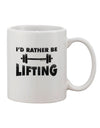 Elevate Your Morning Routine with the "I'd Rather Be Lifting" Printed 11 oz Coffee Mug - TooLoud-11 OZ Coffee Mug-TooLoud-White-Davson Sales