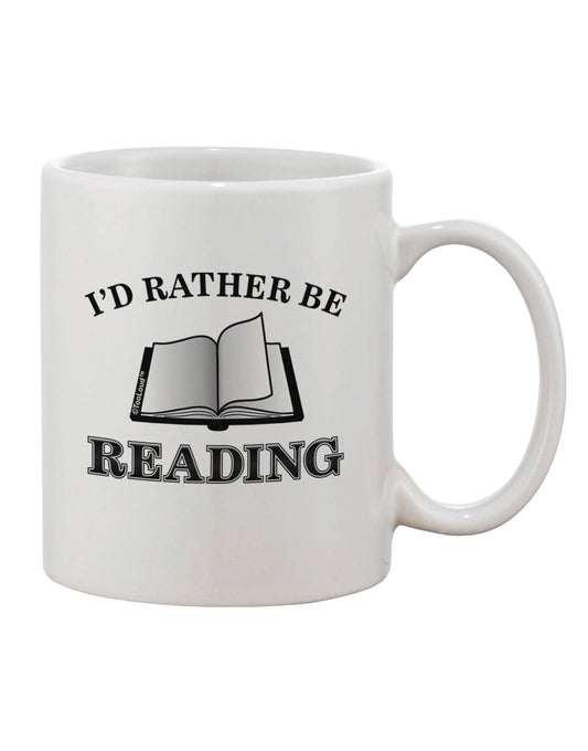 Elevate Your Reading Experience with our Exquisite 11 oz Printed Coffee Mug - TooLoud-11 OZ Coffee Mug-TooLoud-White-Davson Sales
