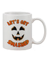 Elevate Your Sipping Experience with the Let's Get Smashed Pumpkin Printed 11 oz Coffee Mug - TooLoud-11 OZ Coffee Mug-TooLoud-White-Davson Sales