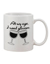 Elevate Your Sipping Experience with the Wine Printed 11 oz Coffee Mug - TooLoud-11 OZ Coffee Mug-TooLoud-White-Davson Sales