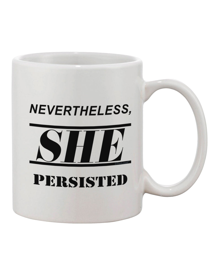 Empowering Women's Rights Printed 11 oz Coffee Mug - Expertly Crafted by TooLoud-11 OZ Coffee Mug-TooLoud-White-Davson Sales