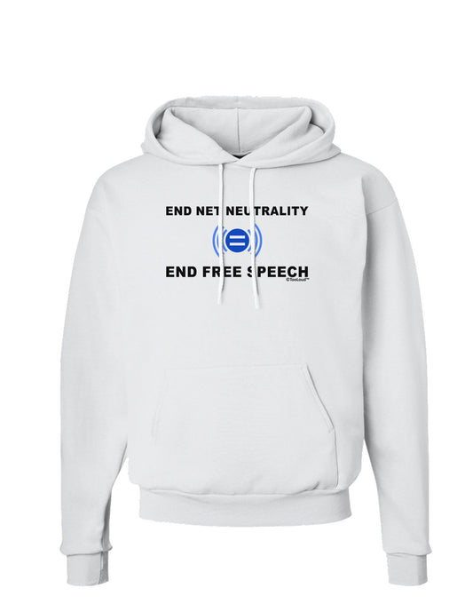 End Net Neutrality End Free Speech Hoodie Sweatshirt-Hoodie-TooLoud-White-Small-Davson Sales