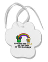 End Of The Rainbow Text Paw Print Shaped Ornament-Ornament-TooLoud-White-Davson Sales