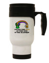 End Of The Rainbow Text Stainless Steel 14oz Travel Mug-Travel Mugs-TooLoud-White-Davson Sales