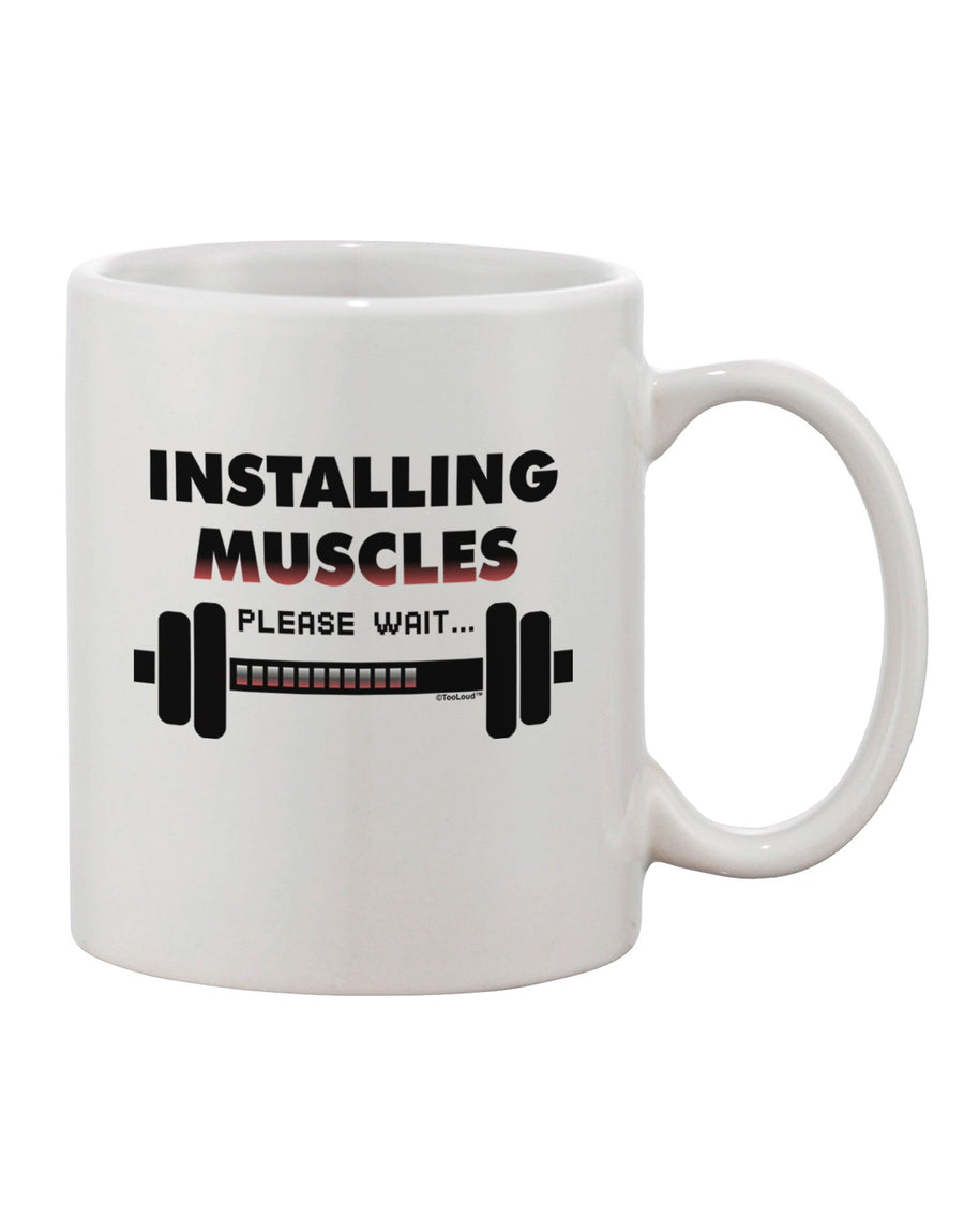 Enhancing Strength with the Muscles Printed 11 oz Coffee Mug - TooLoud-11 OZ Coffee Mug-TooLoud-White-Davson Sales