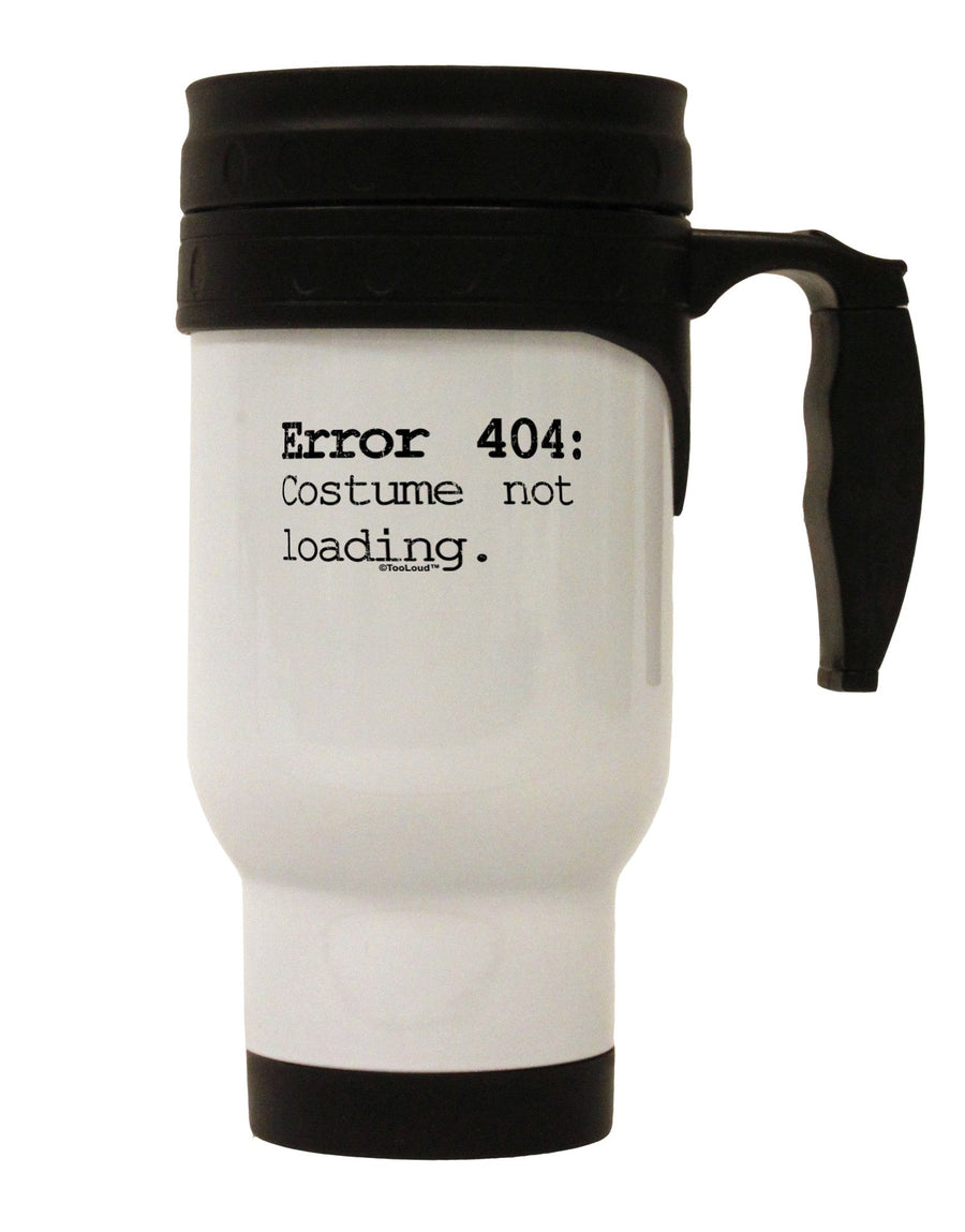 Error 404 Costume Distressed Stainless Steel 14oz Travel Mug-Travel Mugs-TooLoud-White-Davson Sales