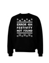 Error 404 Festivity Not Found Adult Dark Sweatshirt by-Sweatshirts-TooLoud-Black-Small-Davson Sales