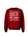 Error 404 Festivity Not Found Adult Dark Sweatshirt by-Sweatshirts-TooLoud-Deep-Red-Small-Davson Sales