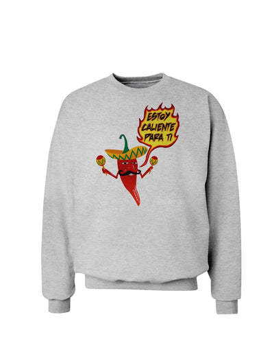 Estoy Caliente Para Ti Sweatshirt-Sweatshirts-TooLoud-AshGray-Small-Davson Sales