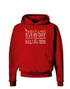 Everyday Is Halloween Dark Hoodie Sweatshirt-Hoodie-TooLoud-Red-Small-Davson Sales