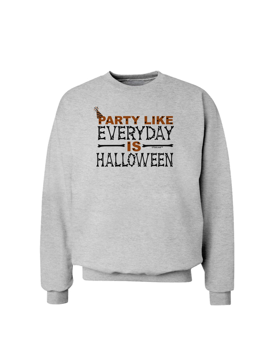 Everyday Is Halloween Sweatshirt-Sweatshirts-TooLoud-White-Small-Davson Sales