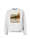 Everything is Beautiful - Sunrise Sweatshirt by-Sweatshirts-TooLoud-White-Small-Davson Sales