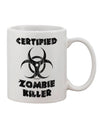 Expertly Crafted Biohazard Printed 11 oz Coffee Mug - Perfect for Certified Zombie Killers TooLoud-11 OZ Coffee Mug-TooLoud-White-Davson Sales