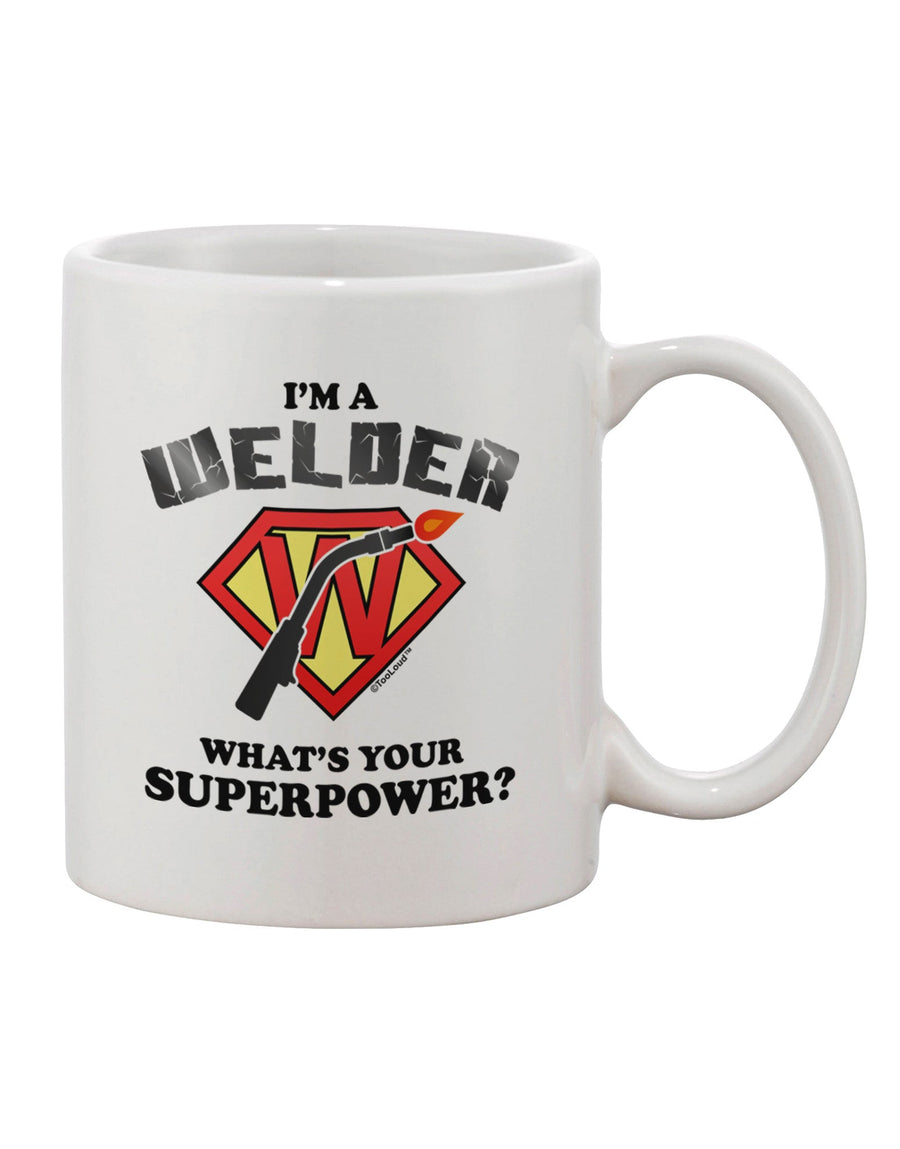 Expertly Crafted Welder Superpower 11 oz Coffee Mug - TooLoud-11 OZ Coffee Mug-TooLoud-White-Davson Sales