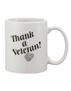 Express Your Gratitude with a Veteran Appreciation 11 oz Coffee Mug - TooLoud-11 OZ Coffee Mug-TooLoud-White-Davson Sales