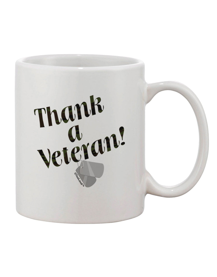 Express Your Gratitude with a Veteran Appreciation 11 oz Coffee Mug - TooLoud-11 OZ Coffee Mug-TooLoud-White-Davson Sales