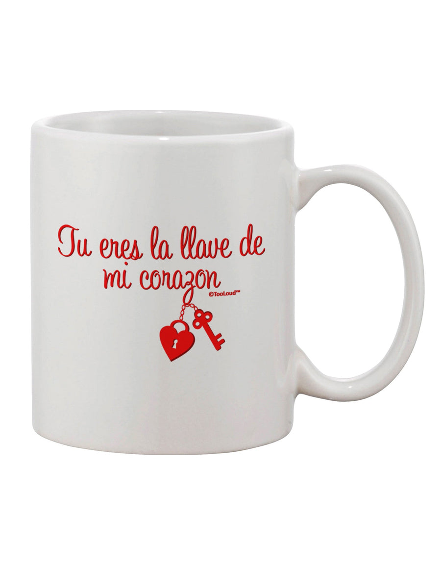 Exquisite Tu Eres La Llave De Mi Corazon Printed 11 oz Coffee Mug - Crafted by a Drinkware Expert-11 OZ Coffee Mug-TooLoud-White-Davson Sales