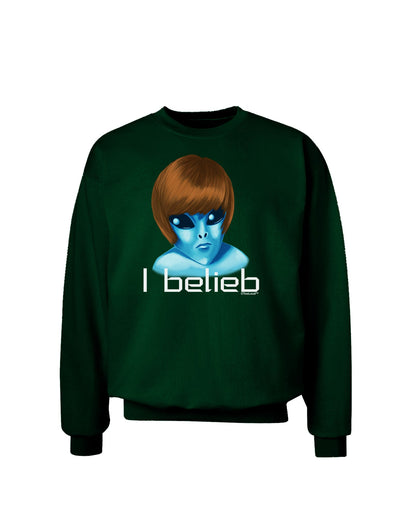 Extraterrestial - I Belieb Adult Dark Sweatshirt by TooLoud-Sweatshirts-TooLoud-Deep-Forest-Green-Small-Davson Sales