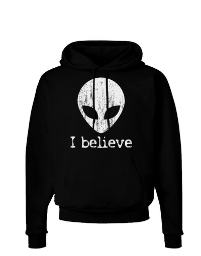 Extraterrestrial - I Believe Distressed Dark Hoodie Sweatshirt by TooLoud-Hoodie-TooLoud-Black-Small-Davson Sales