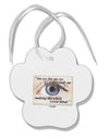 Eye For An Eye Gandhi Paw Print Shaped Ornament by TooLoud-Ornament-TooLoud-White-Davson Sales