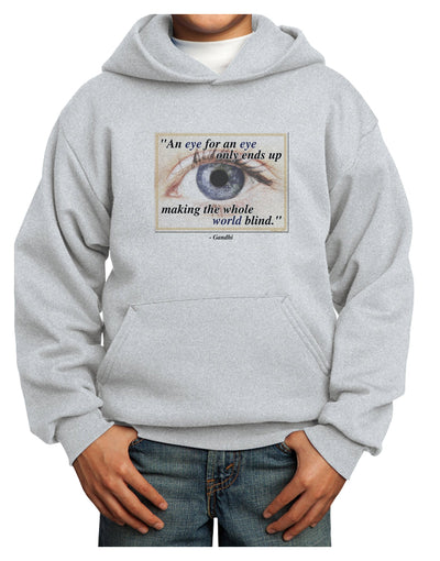 Eye For An Eye Gandhi Youth Hoodie Pullover Sweatshirt by TooLoud-Youth Hoodie-TooLoud-Ash-XS-Davson Sales