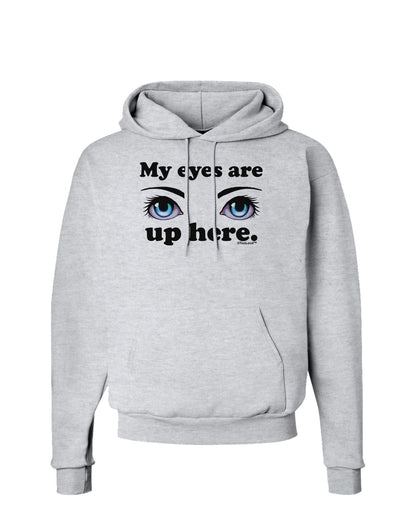 Eye Up Here Hoodie Sweatshirt-Hoodie-TooLoud-AshGray-Small-Davson Sales