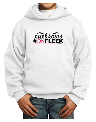 Eyebrows On Fleek Youth Hoodie Pullover Sweatshirt-Youth Hoodie-TooLoud-White-XS-Davson Sales