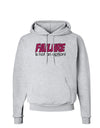 Failure Is Not An Option Hoodie Sweatshirt by TooLoud-Hoodie-TooLoud-AshGray-Small-Davson Sales