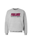 Failure Is Not An Option Sweatshirt by TooLoud-Sweatshirts-TooLoud-AshGray-Small-Davson Sales