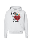 Faith Fuels us in Times of Fear Hoodie Sweatshirt-Hoodie-TooLoud-White-Small-Davson Sales