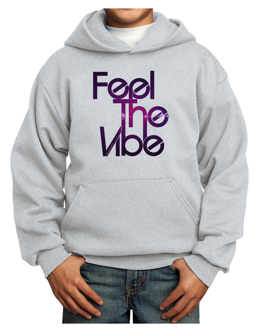 Feel The Vibe Youth Hoodie Pullover Sweatshirt-Youth Hoodie-TooLoud-White-XS-Davson Sales