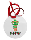 Fiesta Cactus Poncho Text Circular Metal Ornament by TooLoud-Ornament-TooLoud-White-Davson Sales