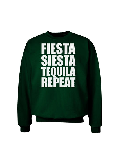 Fiesta Siesta Tequila Repeat Adult Dark Sweatshirt by TooLoud-Sweatshirts-TooLoud-Deep-Forest-Green-Small-Davson Sales