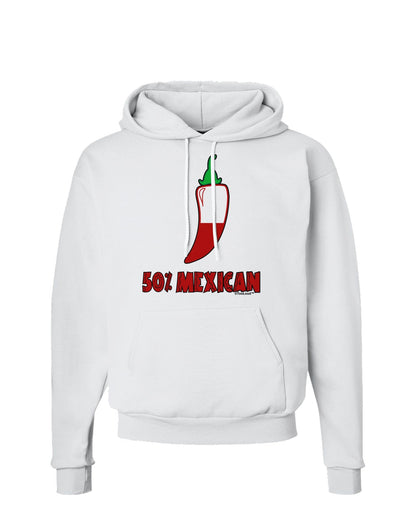 Fifty Percent Mexican Hoodie Sweatshirt-Hoodie-TooLoud-White-Small-Davson Sales