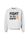 Fight for the Cure - Orange Ribbon Leukemia Sweatshirt-Sweatshirts-TooLoud-White-Small-Davson Sales