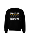 Five Cats - Cinco de Meow Adult Dark Sweatshirt by TooLoud-Sweatshirts-TooLoud-Black-Small-Davson Sales