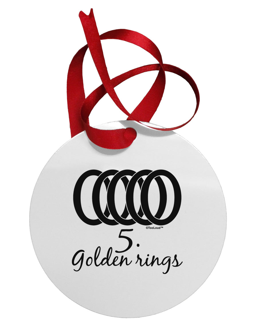 Five Golden Rings Text Circular Metal Ornament-Ornament-TooLoud-White-Davson Sales