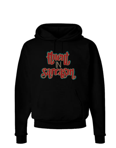 Fluent in Sarcasm Dark Hoodie Sweatshirt-Hoodie-TooLoud-Black-Small-Davson Sales