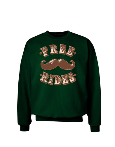 Free Mustache Rides Adult Dark Sweatshirt-Sweatshirts-TooLoud-Deep-Forest-Green-Small-Davson Sales