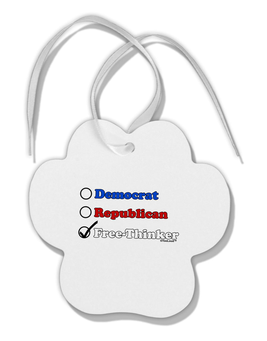 Free Thinker Checklist Paw Print Shaped Ornament-Ornament-TooLoud-White-Davson Sales