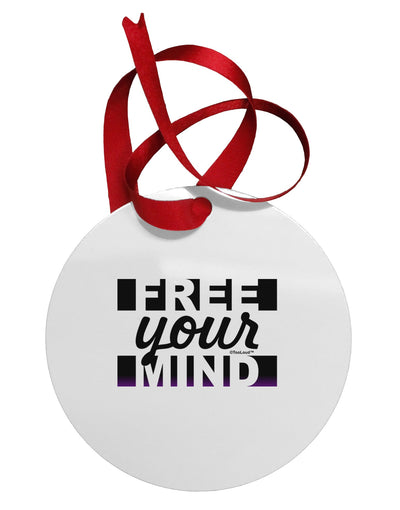 Free Your Mind Text Circular Metal Ornament-Ornament-TooLoud-White-Davson Sales