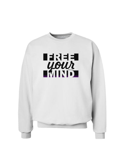 Free Your Mind Text Sweatshirt-Sweatshirt-TooLoud-White-Small-Davson Sales