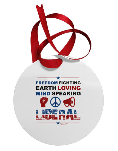 Freedom Fighting Liberal Circular Metal Ornament-Ornament-TooLoud-White-Davson Sales