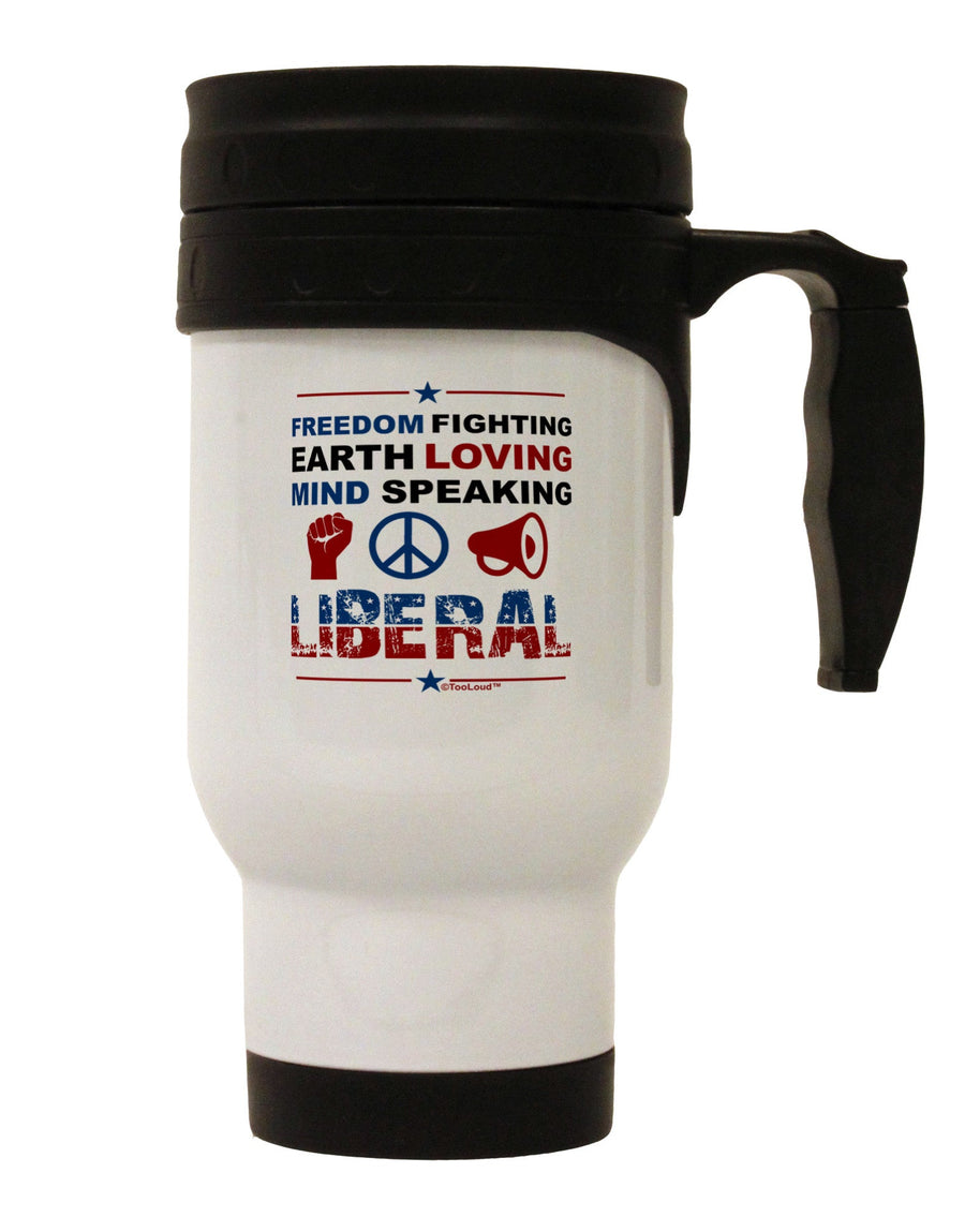 Freedom Fighting Liberal Stainless Steel 14oz Travel Mug-Travel Mugs-TooLoud-White-Davson Sales