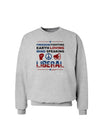 Freedom Fighting Liberal Sweatshirt-Sweatshirts-TooLoud-AshGray-Small-Davson Sales