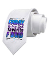 Friday - 2nd Favorite F Word Printed White Necktie