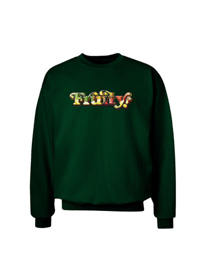 Fruity Text Adult Dark Sweatshirt-Sweatshirts-TooLoud-Deep-Forest-Green-Small-Davson Sales