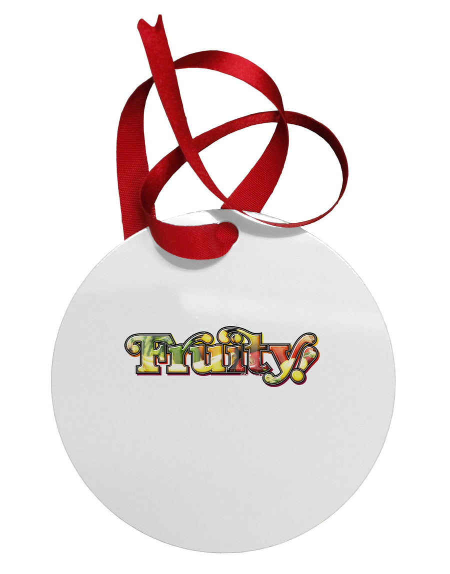 Fruity Text Circular Metal Ornament-Ornament-TooLoud-White-Davson Sales