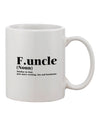 Funcle - Fun Uncle 11 oz Coffee Mug by TooLoud - Perfect Drinkware for the Fun Uncle-11 OZ Coffee Mug-TooLoud-White-Davson Sales